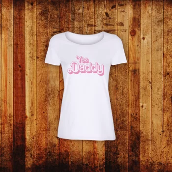 Yes Daddy -DDLG T-shirt  - 2
