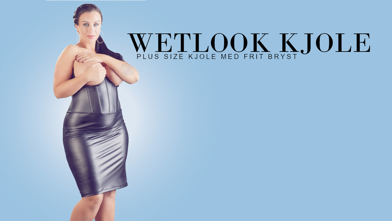 wetlook kjole plus size med frit bryst