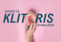 Klitorisorgasme Guide: Nøglen til Intens Nydelse